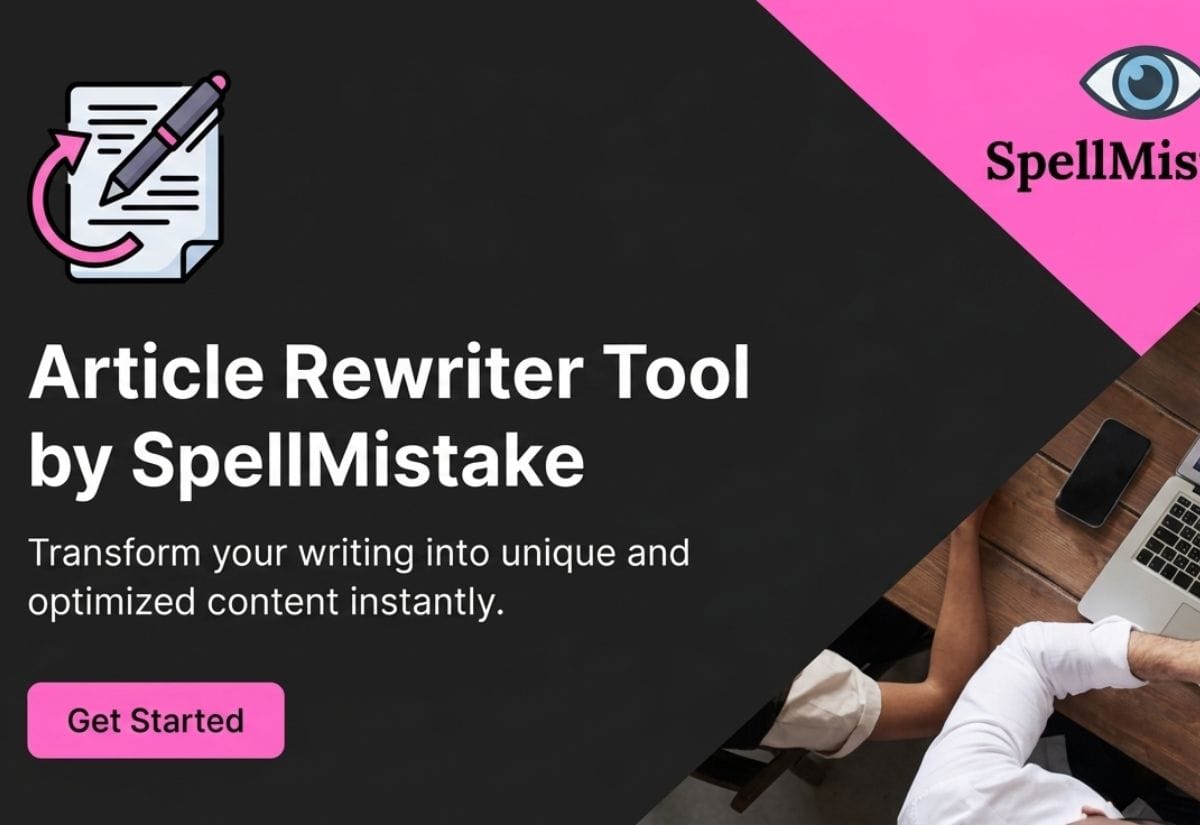 Article Rewriter Tool by SpellMistake